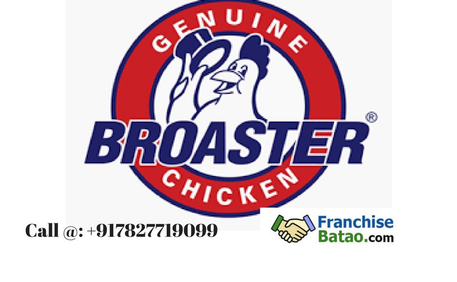Broaster Chicken Franchise in India
