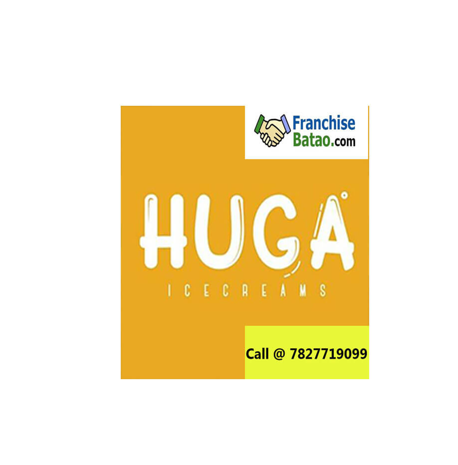 HUGA franchise available in India