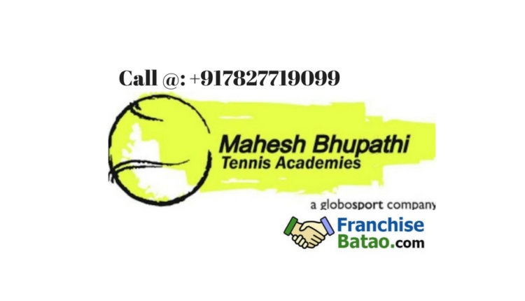 Mahesh Bhupathi Tennis Academies Franchise in India