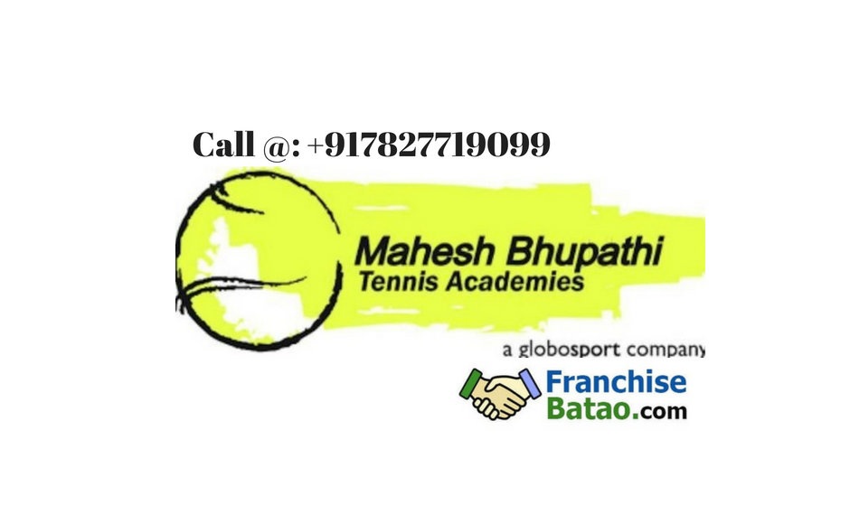 Mahesh Bhupathi Tennis Academies Franchise in India