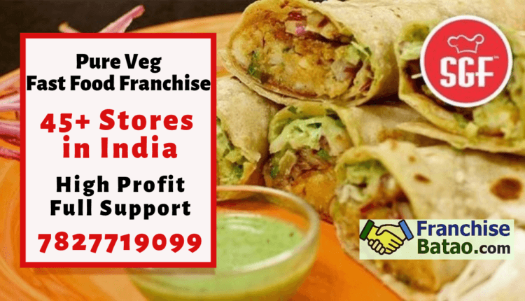 SGF Pure Veg Restaurant Franchise in India