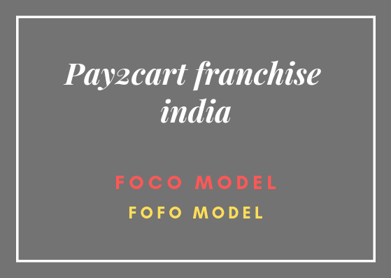 Pay2cart franchise india