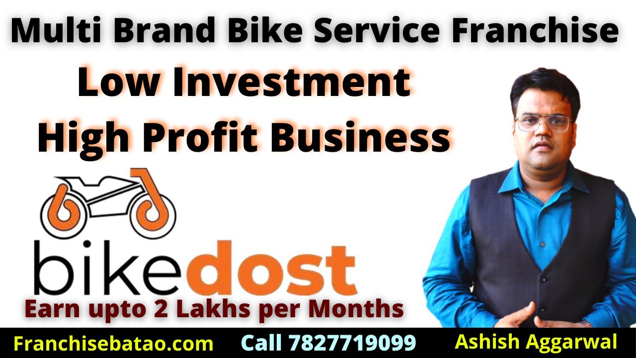 Bike Dost Franchise Opportunity