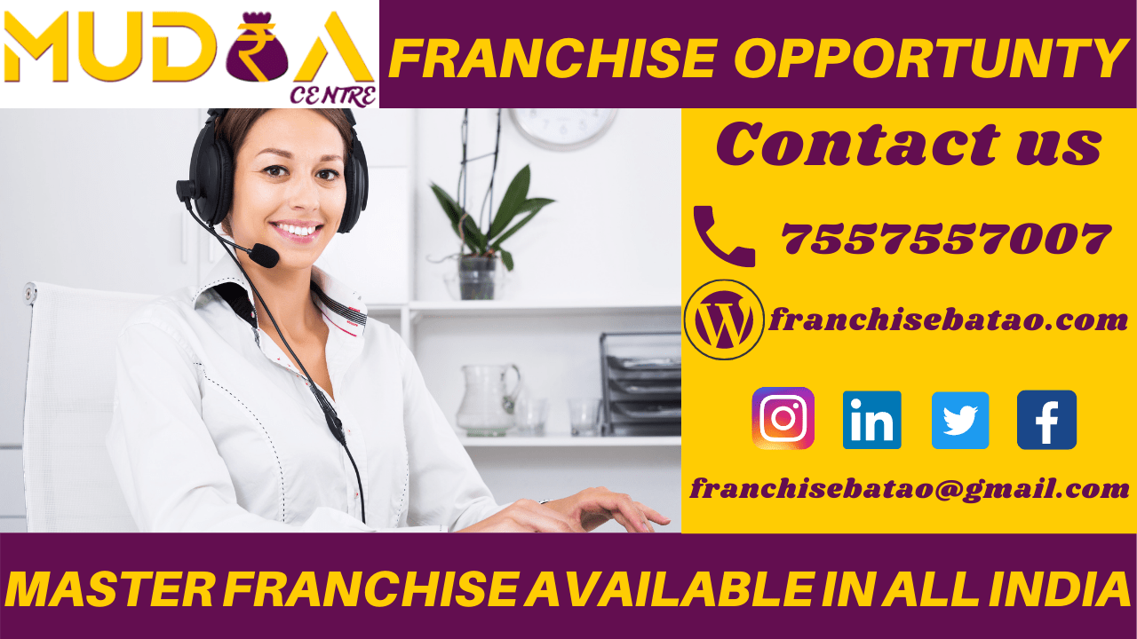 mudra Centre franchise