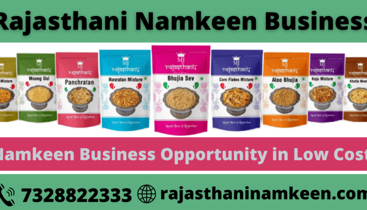 Rajasthani Namkeen Business opportunity