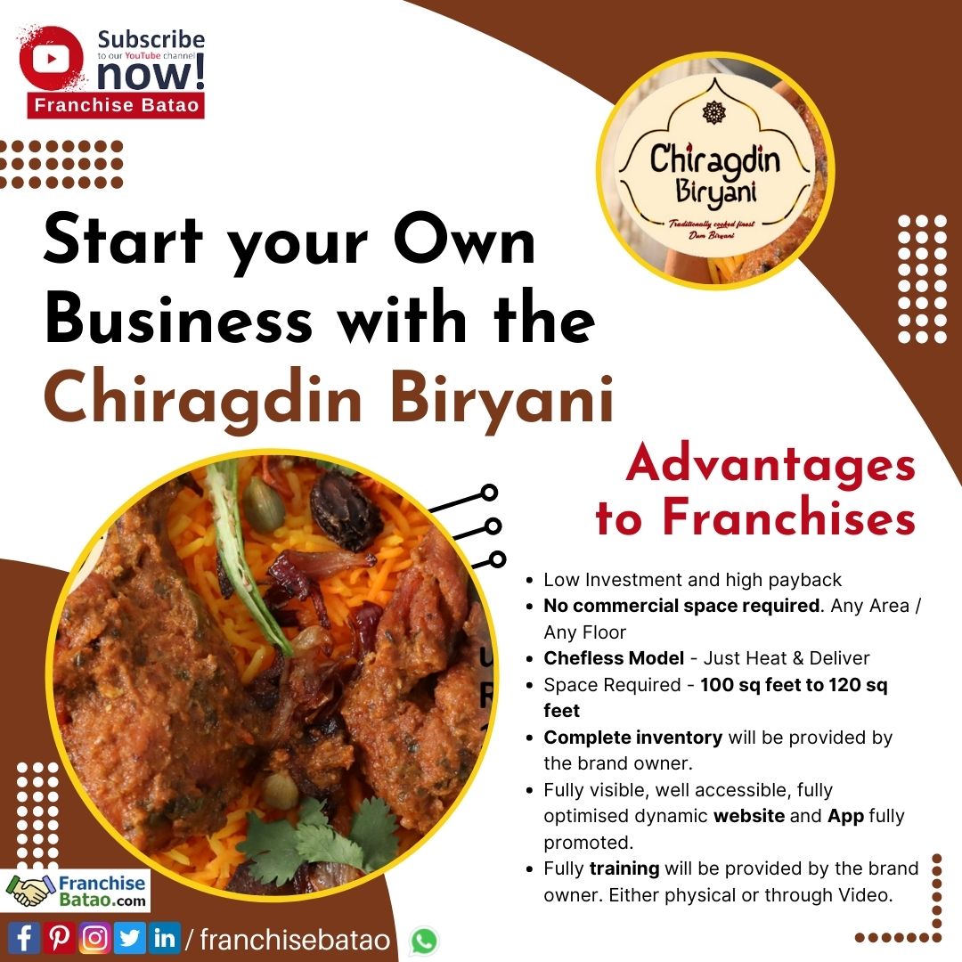 CHIRAGDIN BIRYANI FRANCHISE OPPORTUNITY