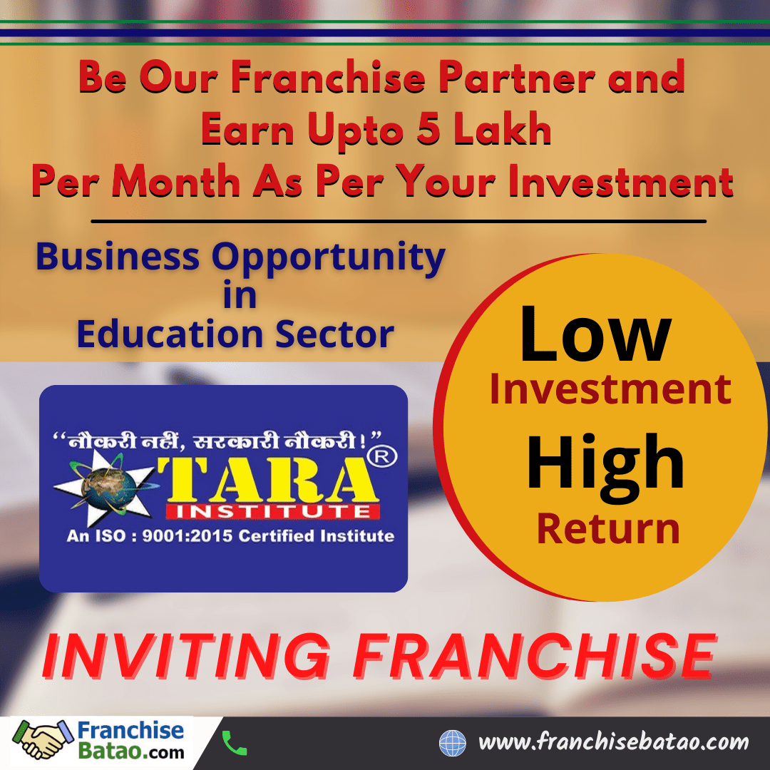 TARA INSTITUTE FRANCHISE OPPORTUNITY