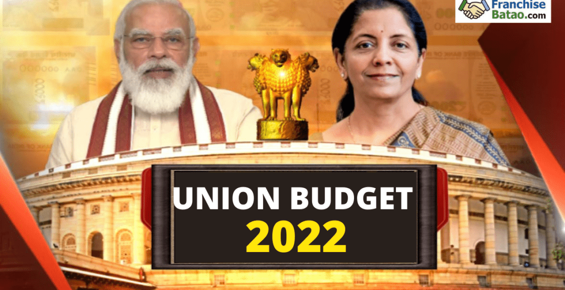 Union Budget 2022 | Franchise batao