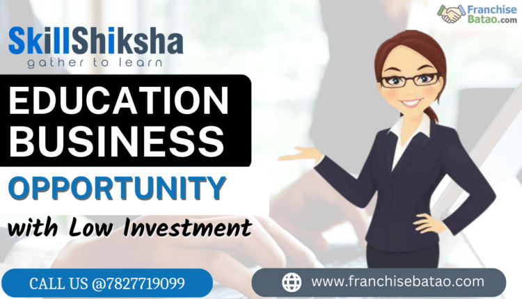 Skill Shiksha Education Business