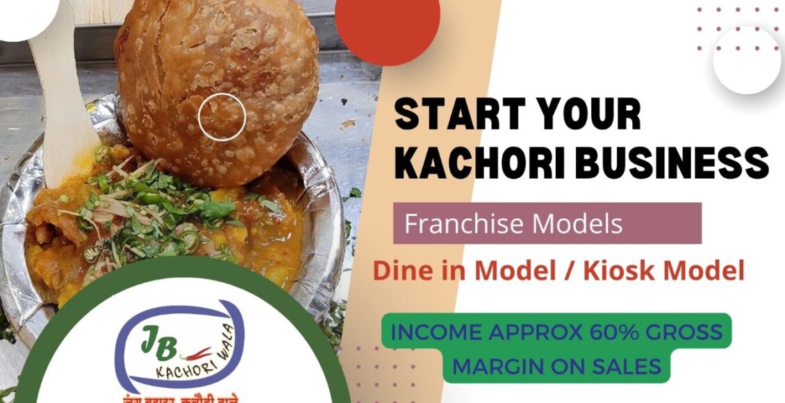 JB kachori Wala Franchise Business
