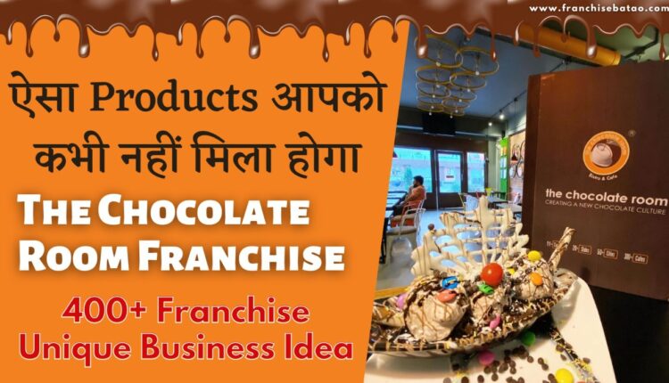 The Chocolate Room Franchise