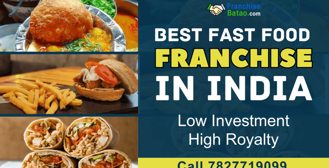 BEST FAST FOOD FRANCHISE business in your area