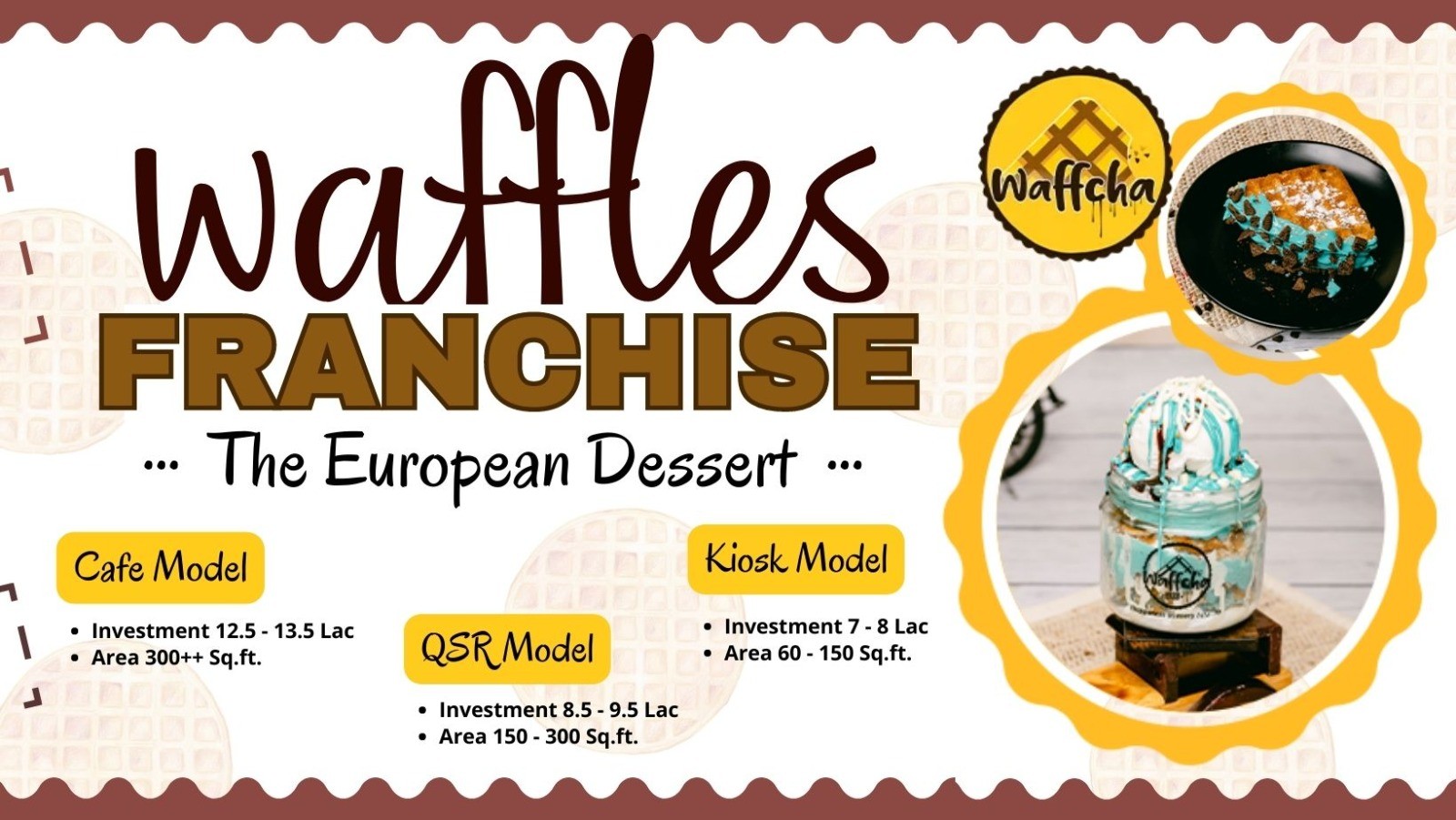 Waffcha - The European Dessert Waffle Franchise in India