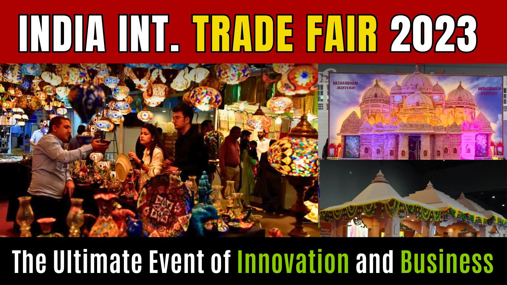 International Trade Fair 2023 at Pragati Maidan