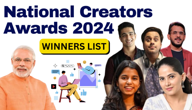National Creators Awards 2024 Winners List