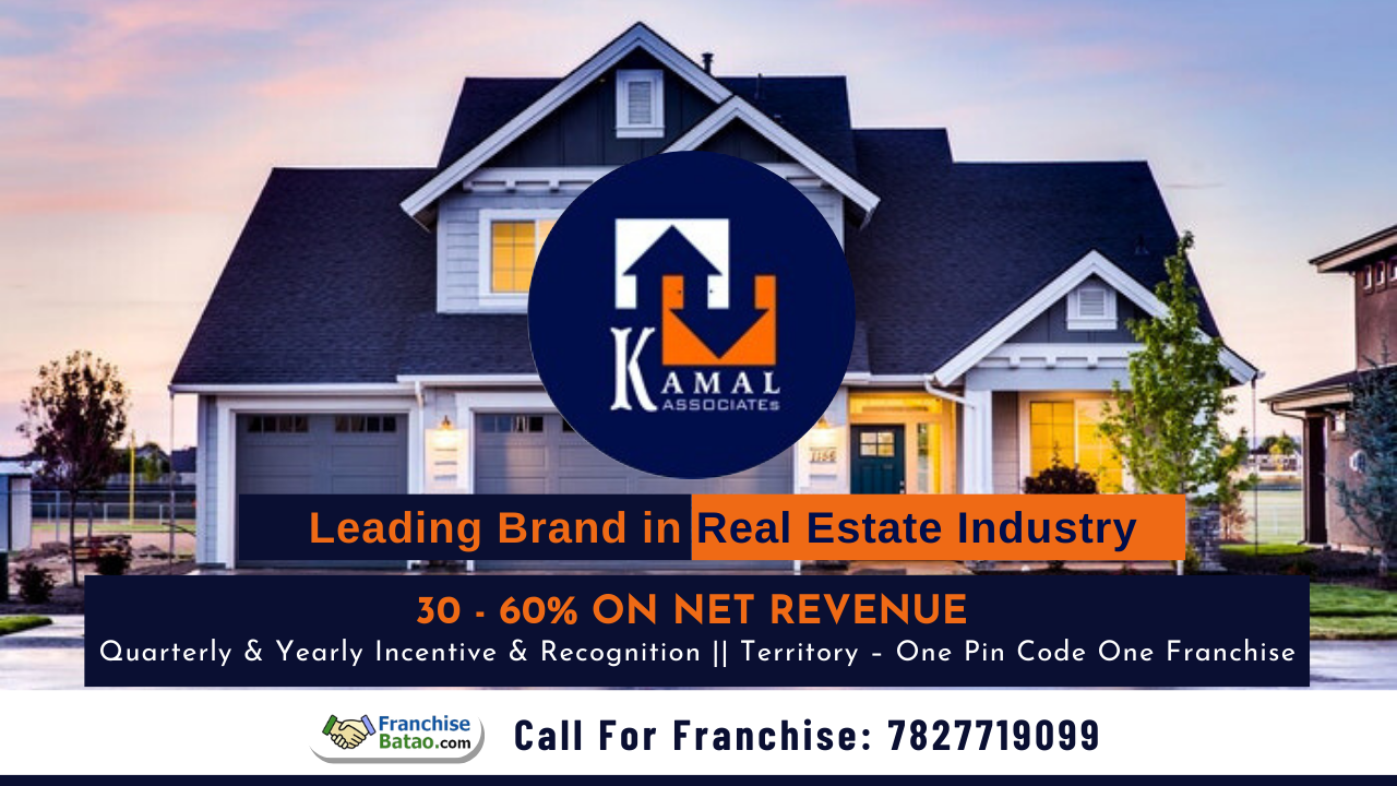 Start Kamal Associates Real Estate Franchise Business