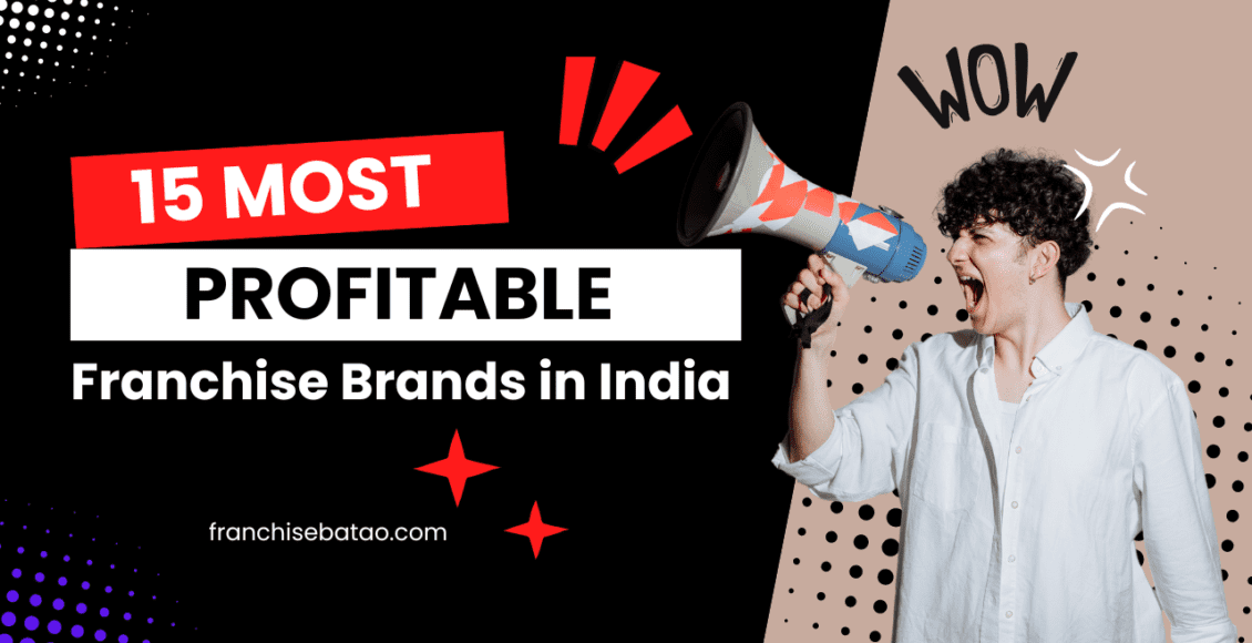15 most Profitable Franchise in India