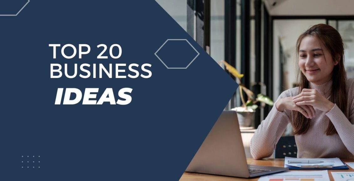 20 business ideas