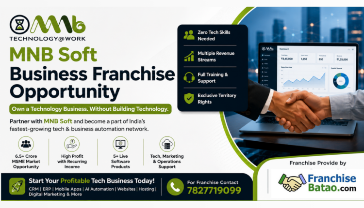 MNB Soft Business Franchise Opportunity