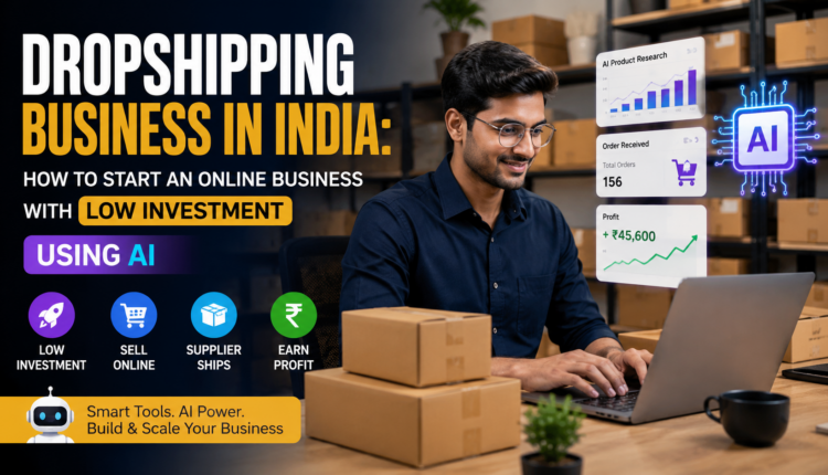 Dropshipping Business in India