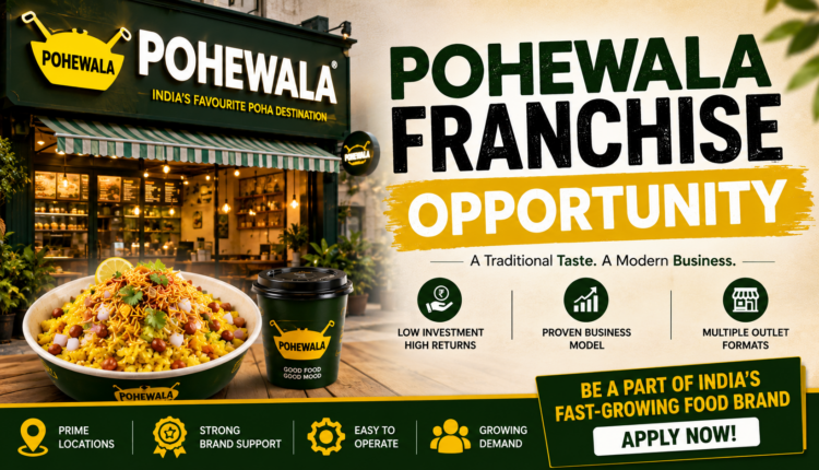 Pohewala Franchise india