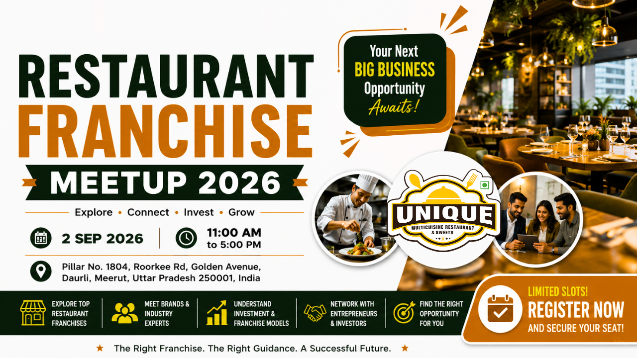 Unique Multicuisine Restaurant Franchise Meetup 2026 (2) Unique Multicuisine Restaurant Franchise Meetup 2026 (2)